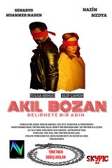 AKIL BOZAN: DELİRMEYE BİR ADIM